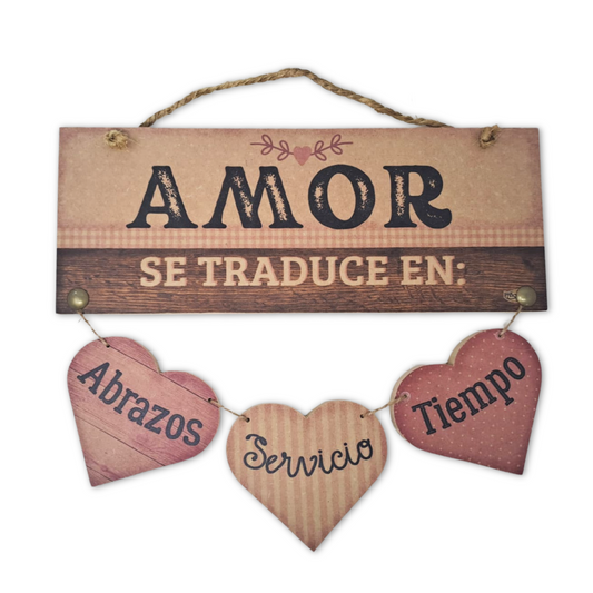 Amor se Traduce en Abrazos, Servicio y Tiempo- Diseño de Corazones Colgando