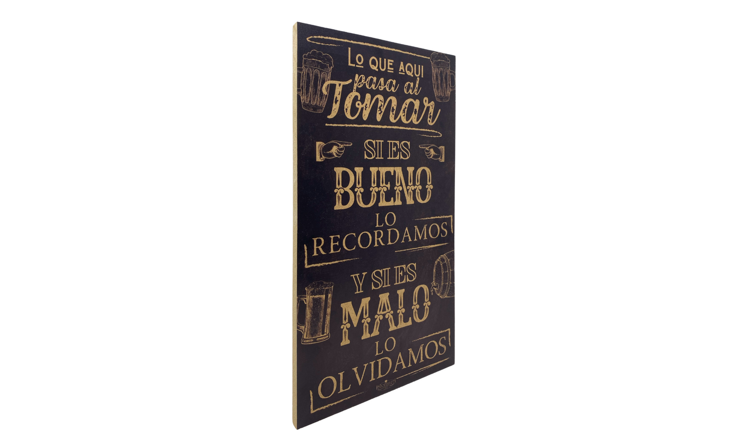 Letrero | Lo que pase al tomar | Decoración para bar o cantina