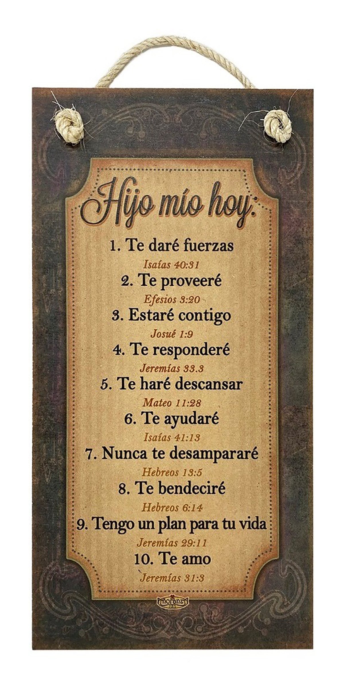 Letrero con Mensaje divino de Dios a sus hijos-Regala esperanza (hijo mío)