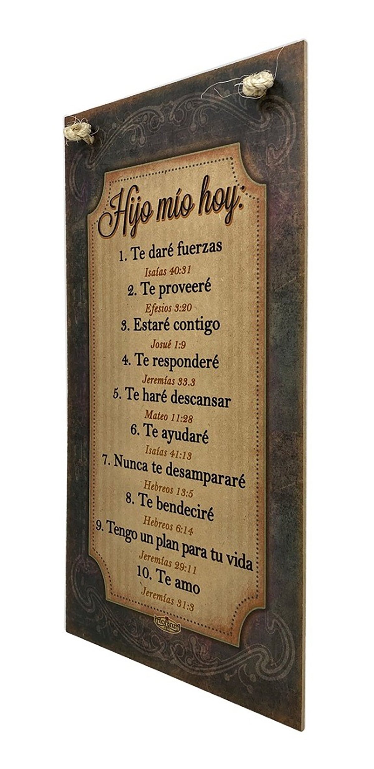 Letrero con Mensaje divino de Dios a sus hijos-Regala esperanza (hijo mío)