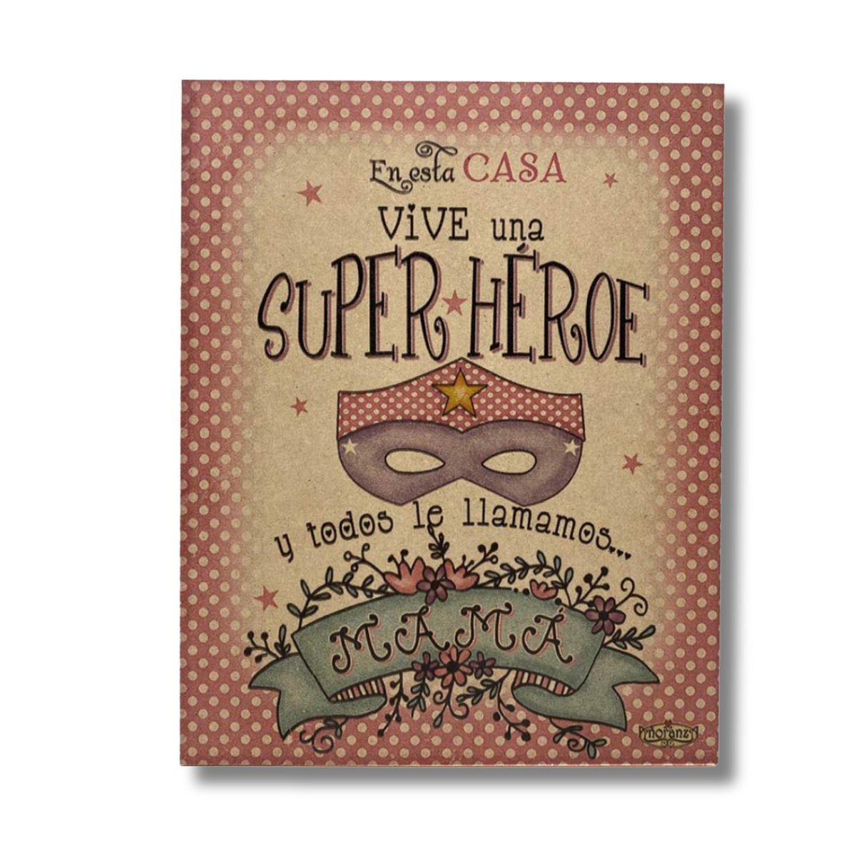 Regalo para Mamá /Super Héroe Mamá