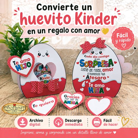 Archivo Digital para Decorar Huevito Kinder | Regalo creativo para Hijo, Hija o Persona Especial